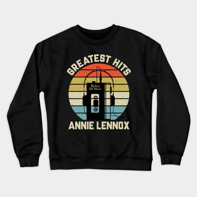 Greatest Hits Annie Retro Walkman Lennox Vintage Art Crewneck Sweatshirt by Dinosaur Mask Store
